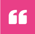 White quotation marks on a pink square background.